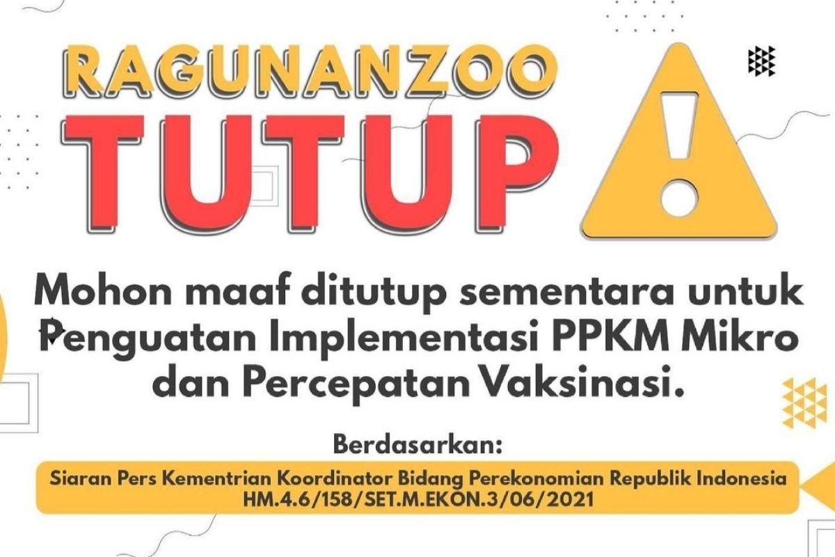 Taman Margasatwa Ragunan tutup sementara