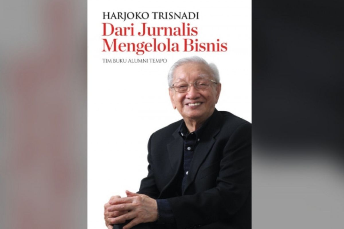 Biografi - Tokoh senior di balik bisnis Tempo: Harjoko Trisnadi