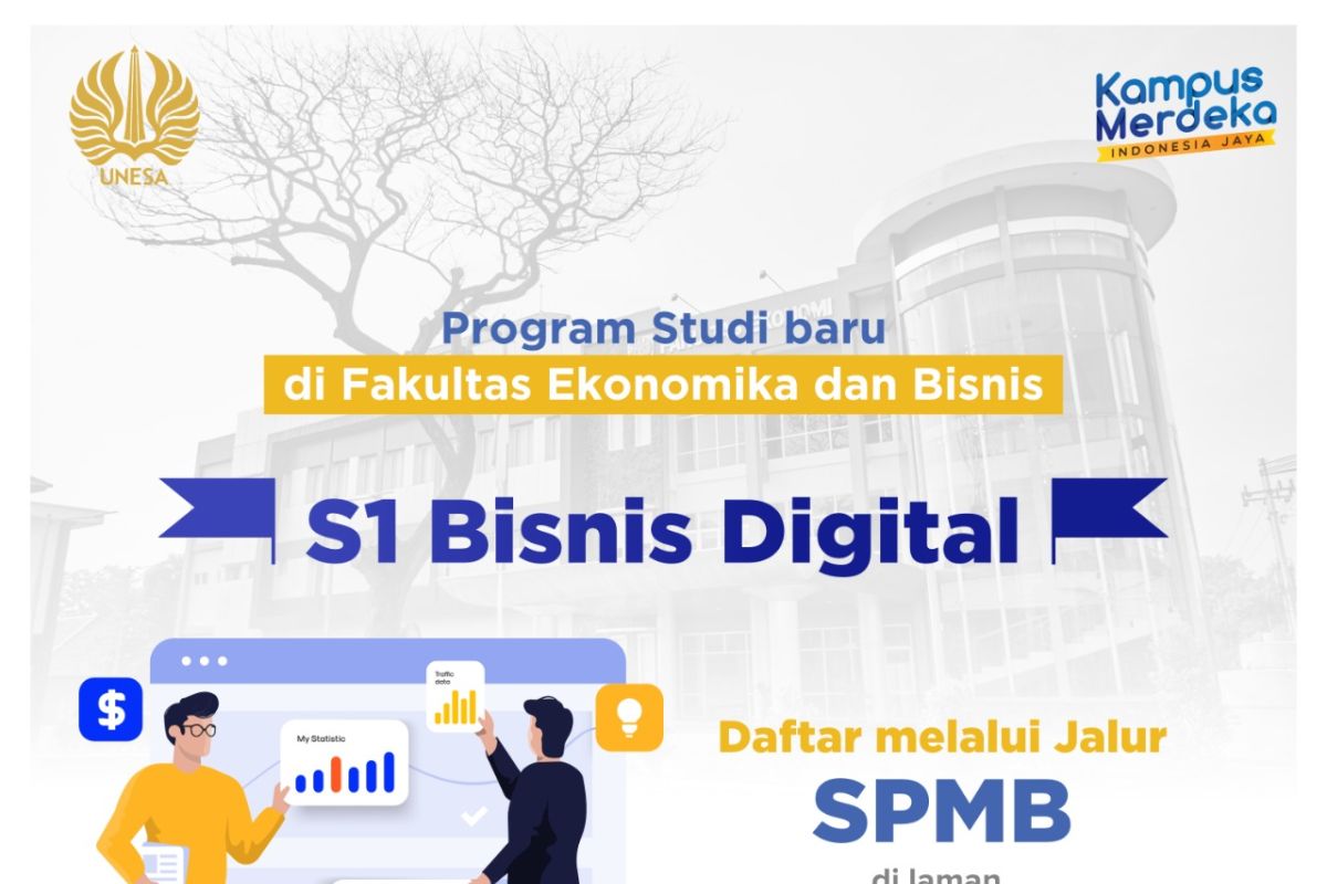 Prodi Bisnis Digital Unesa mulai terima mahasiswa baru jalur SPMB