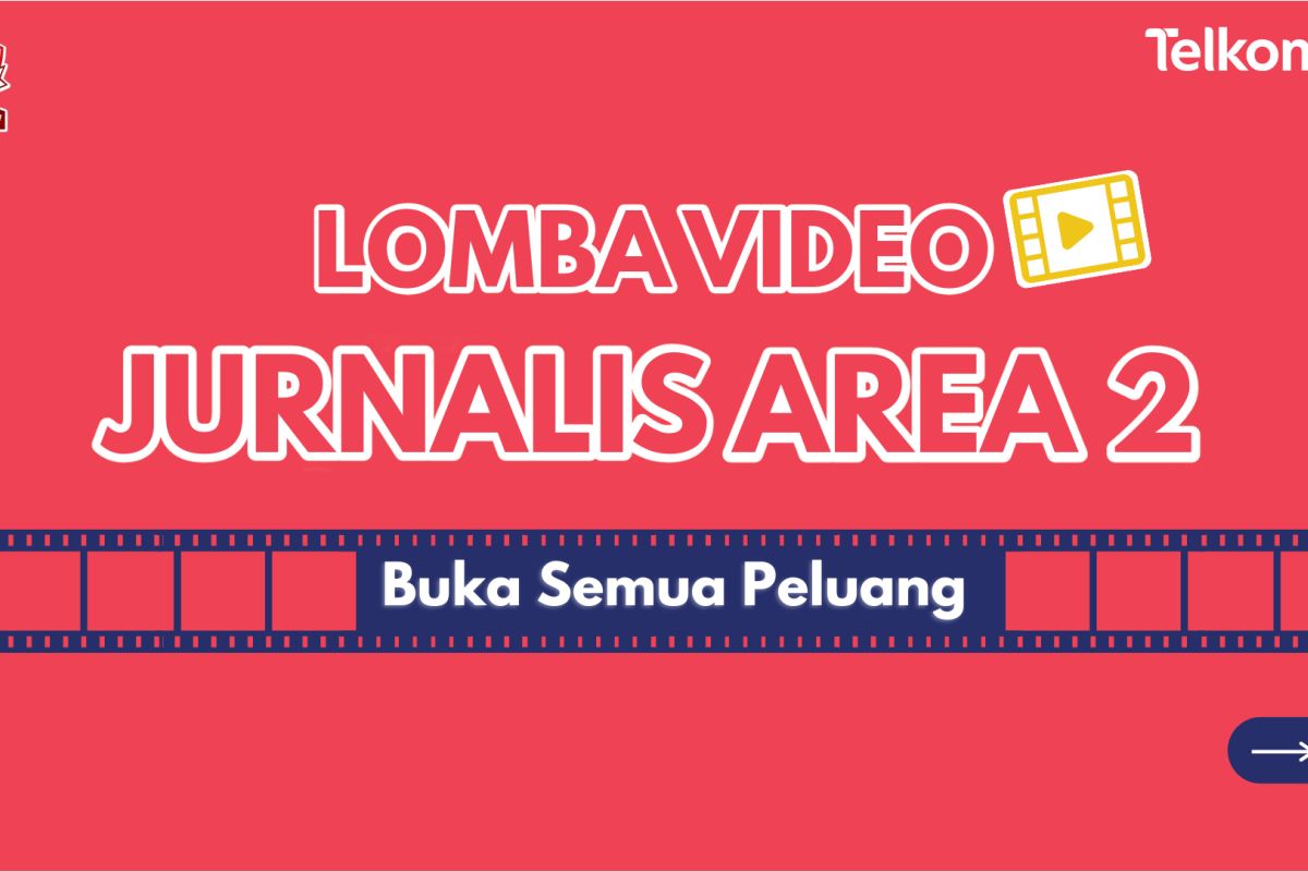 Telkomsel gelar lomba video Jurnalis Area 2