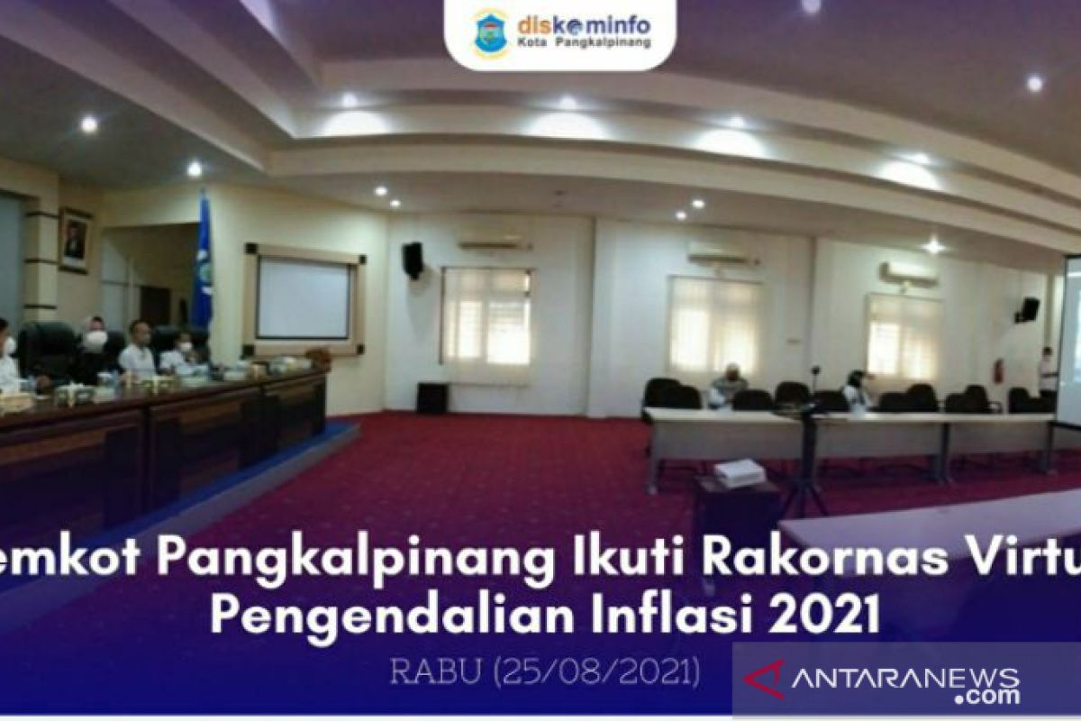 Sekda Pangkalpinang Ikuti Rakornas Virtual Pengendalian Inflasi 2021