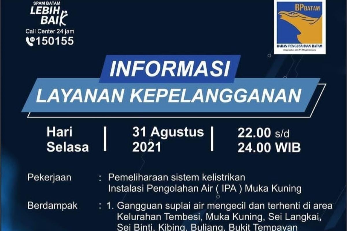 SPAM Batam: Pelayanan air minum terganggu  karena perbaikan instalasi