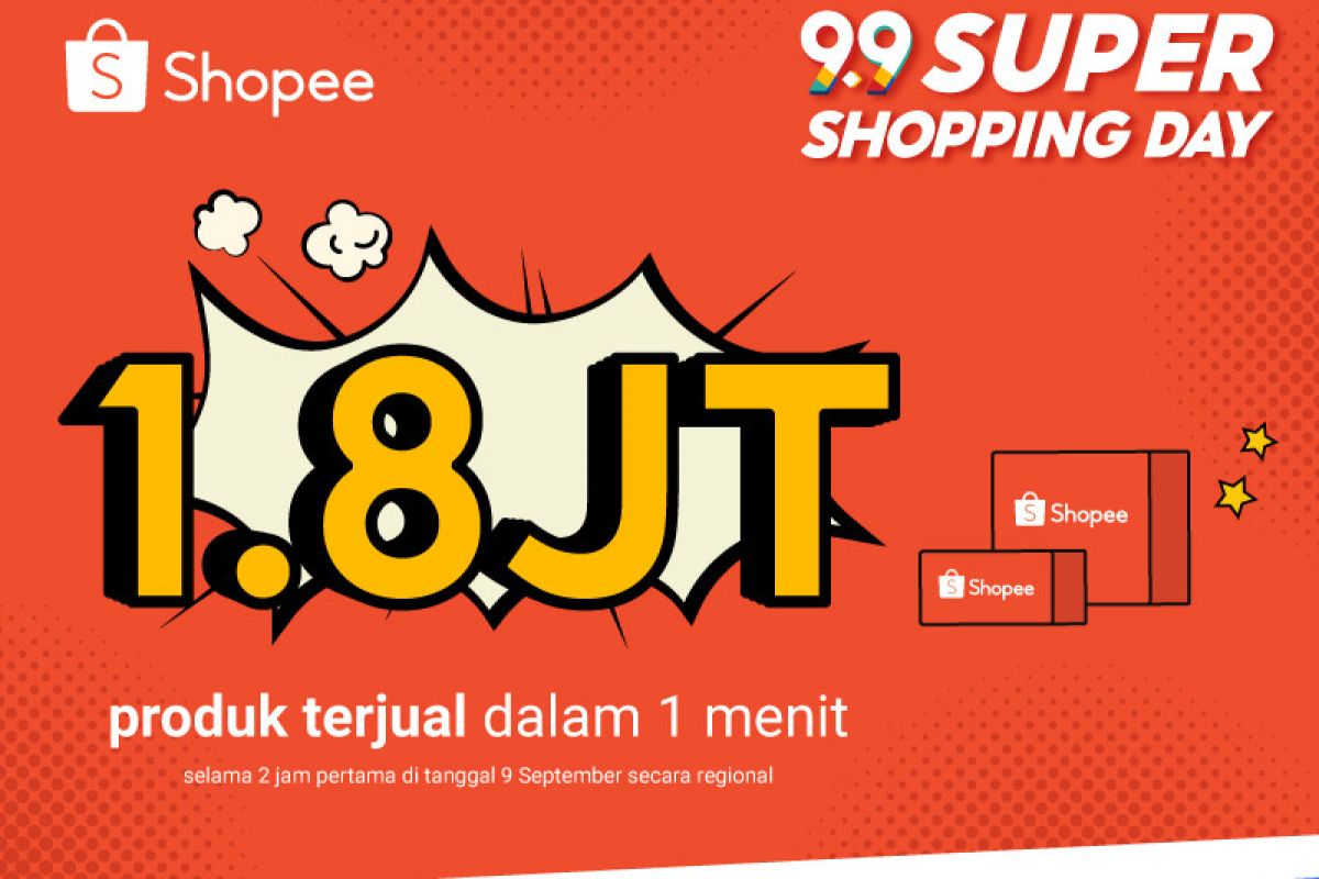 Shopee 9.9 Super Shopping Day jual 1,8 juta produk dalam 1 menit