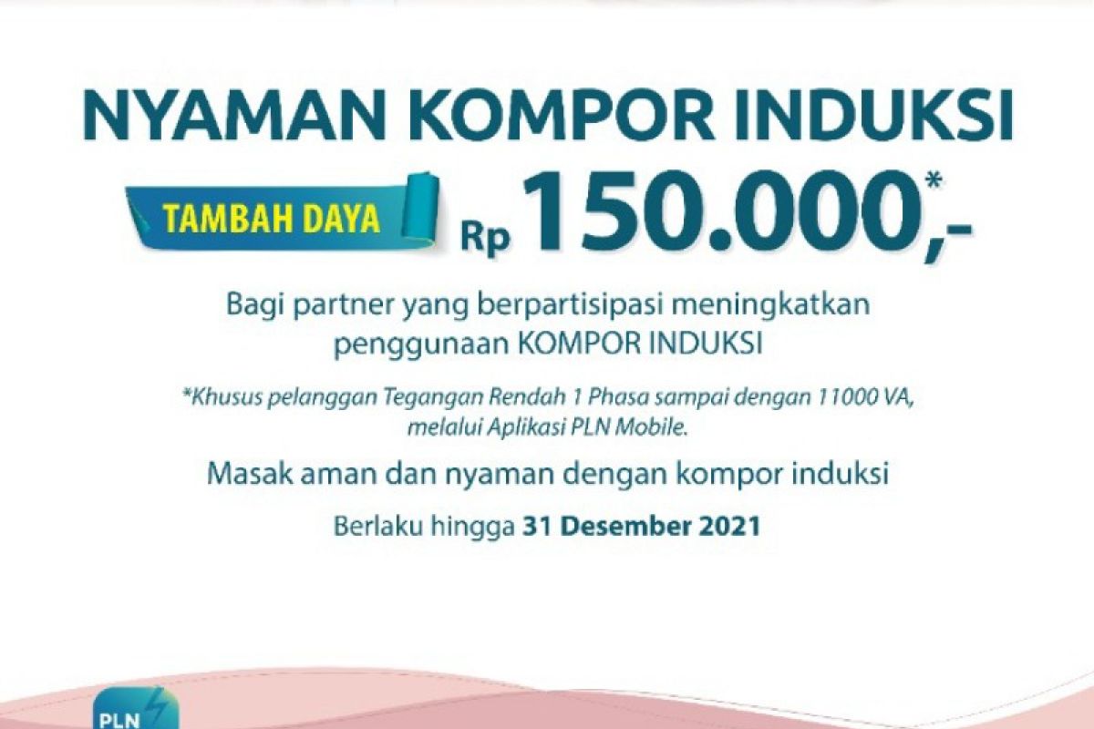 Tema nyaman kompor induksi, PLN promo tambah daya listrik