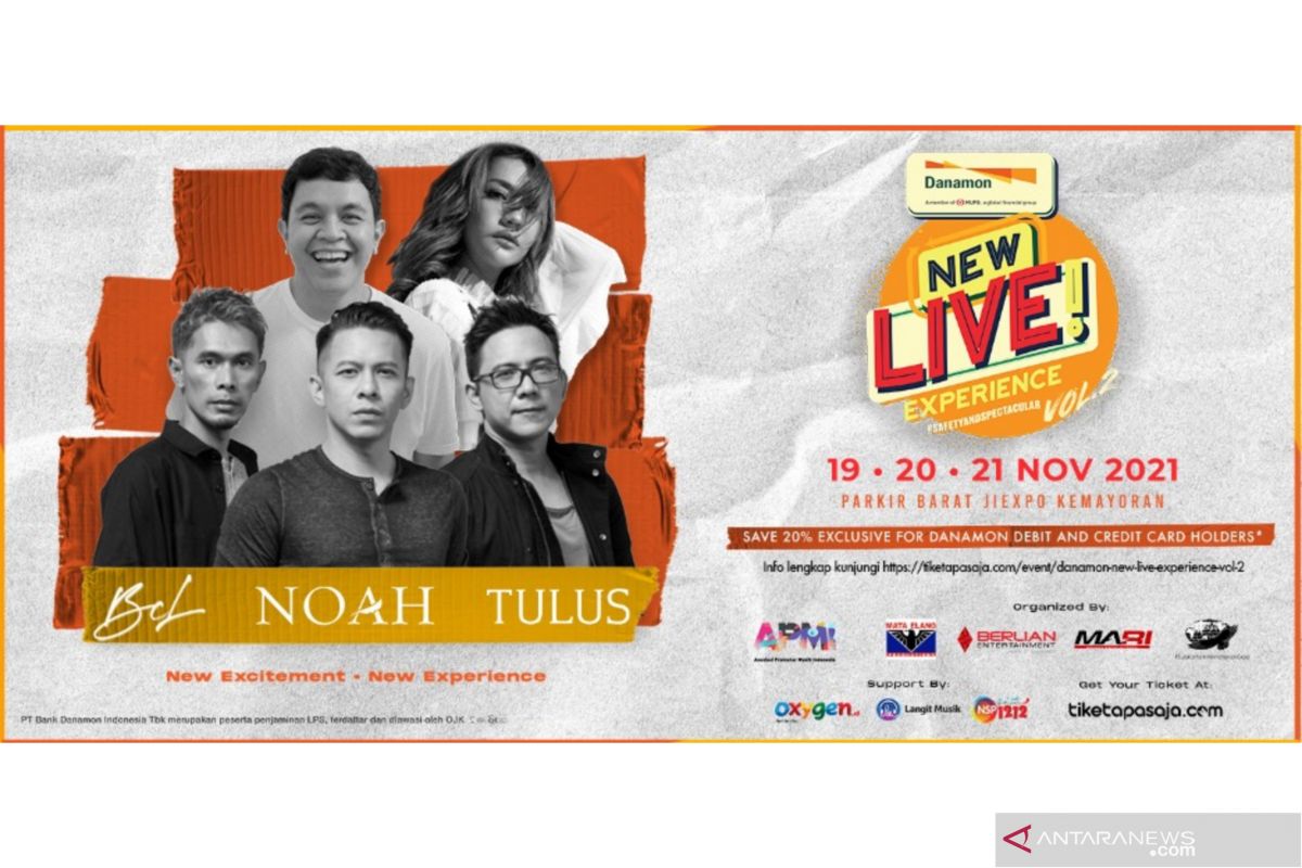 BCL, NOAH, Tulus siap meriahkan Danamon New Live Experience Vol 2