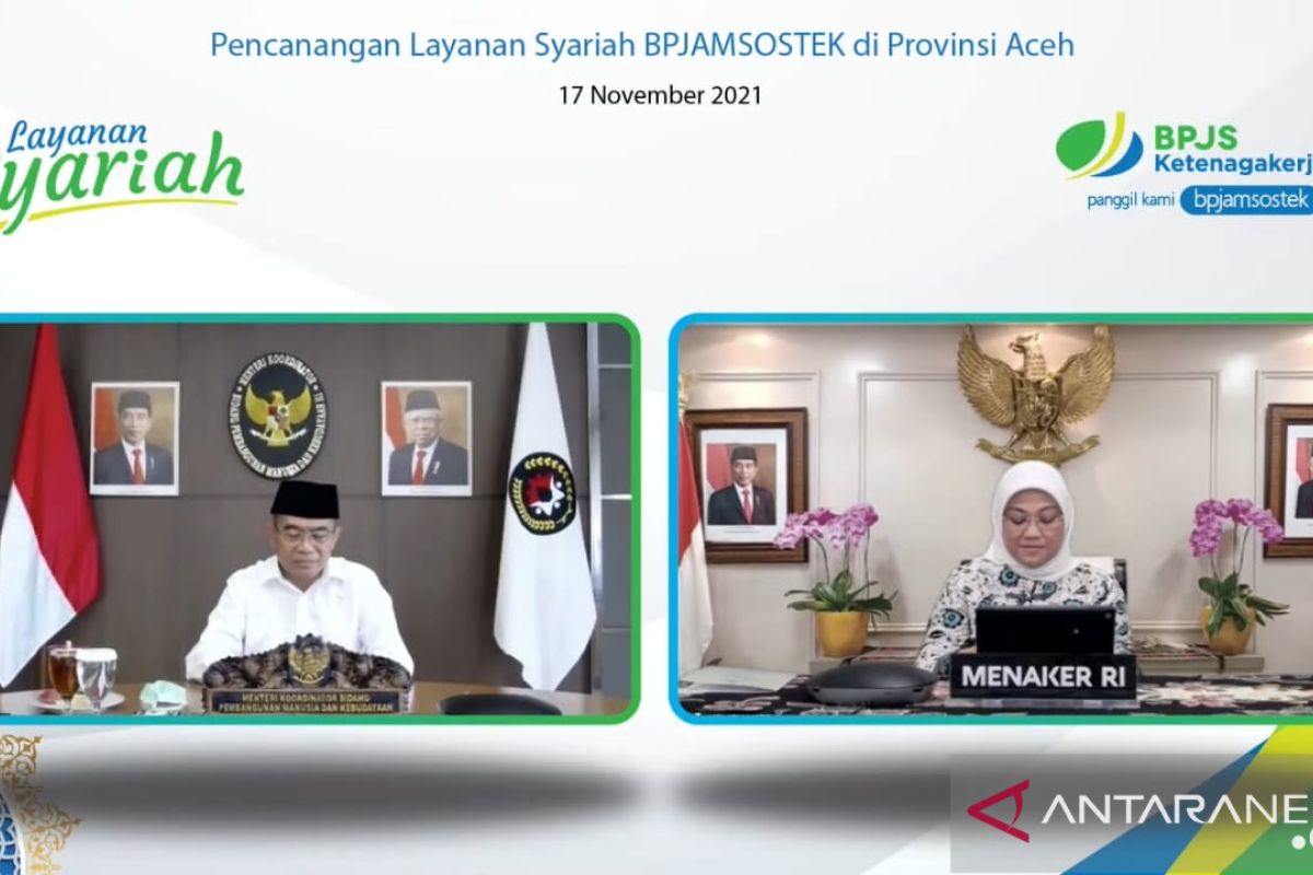 Menaker apresiasi BPJS Ketenagakerjaan berikan layanan syariah di Aceh