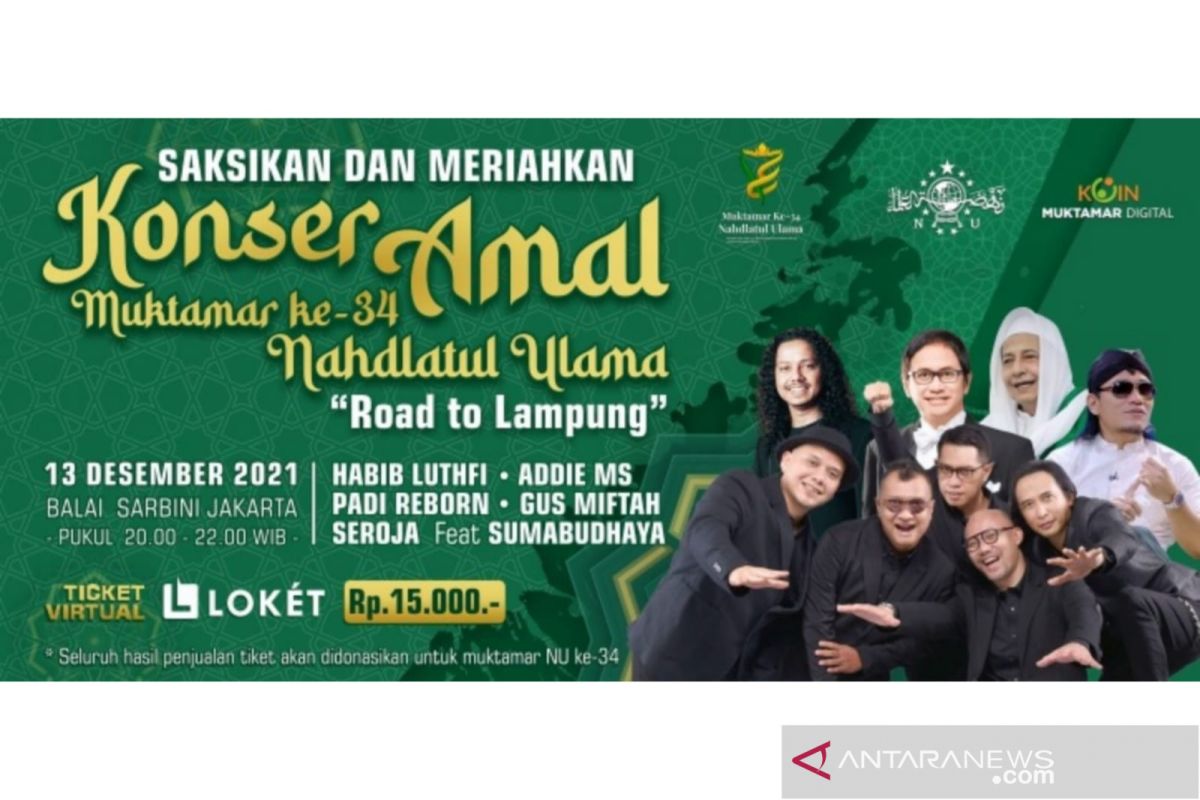 Konser Amal Muktamar NU ke-34 digelar secara hibrida - ANTARA News