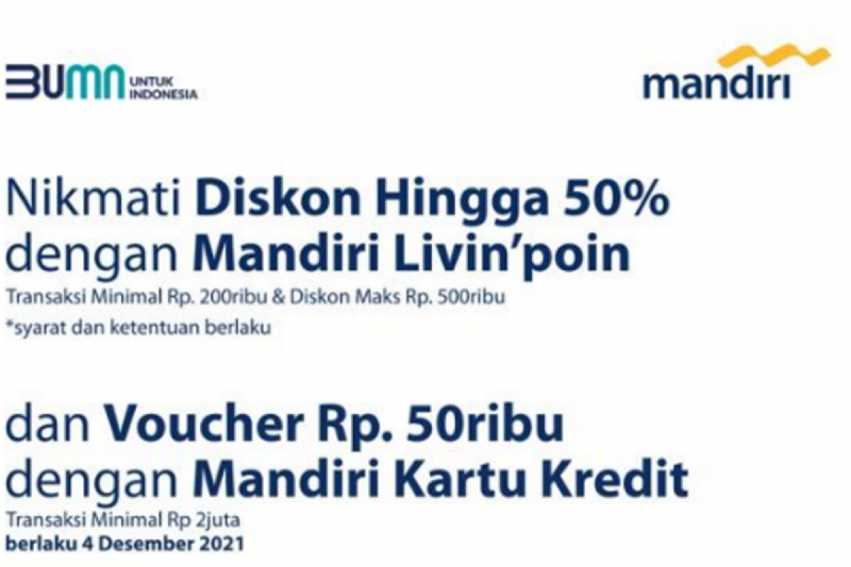 Nikmati diskon hingga 50 persen gunakan Mandiri Livin'Poin