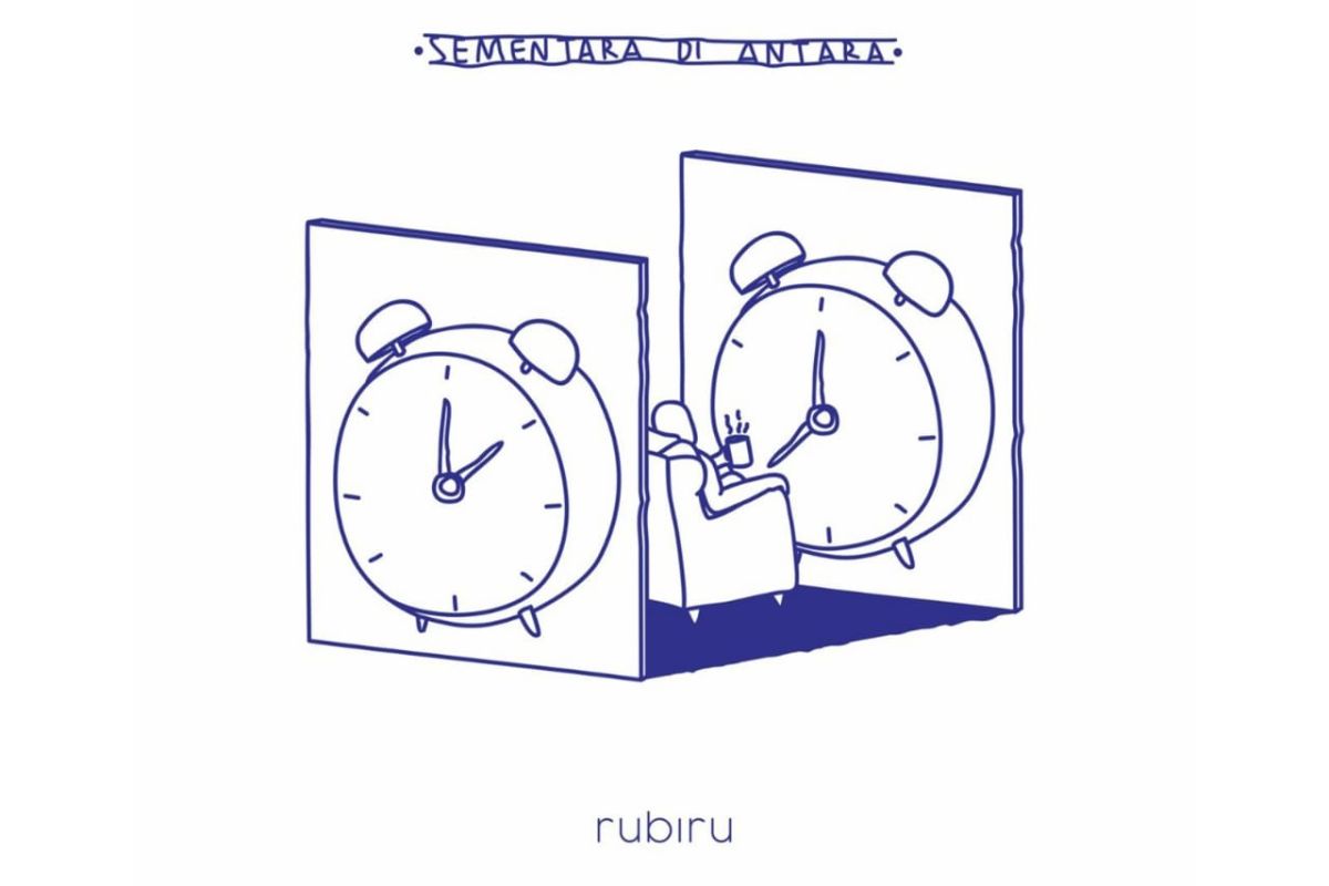 Single "Sementara Di Antara" Rubiru terinspirasi dari kondisi pandemi