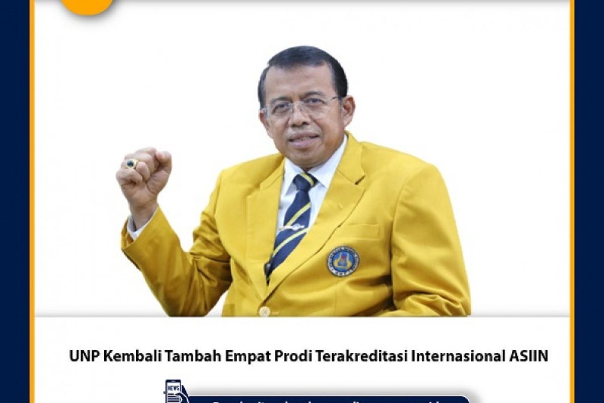 UNP kembali tambah empat program studi terakreditasi internasional ASIIN