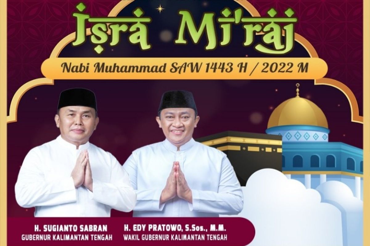 Gubernur Kalteng ajak umat Islam implementasikan makna Isra Miraj