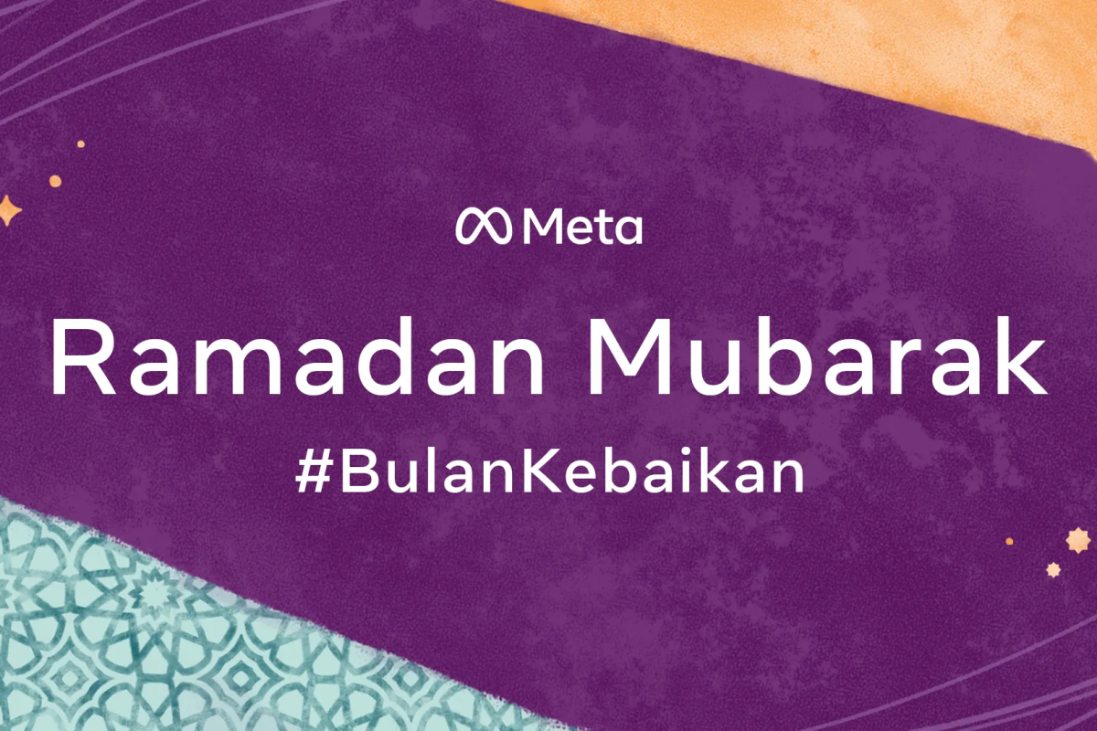 Meta luncurkan kampanye global #BulanKebaikan sambut Ramadhan2022