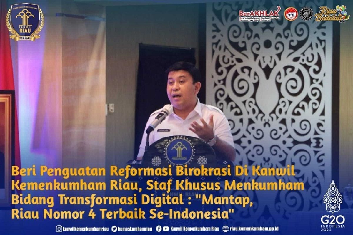 Capaian kinerja Kanwil Kemenkumham Riau 4 terbaik di Indonesia