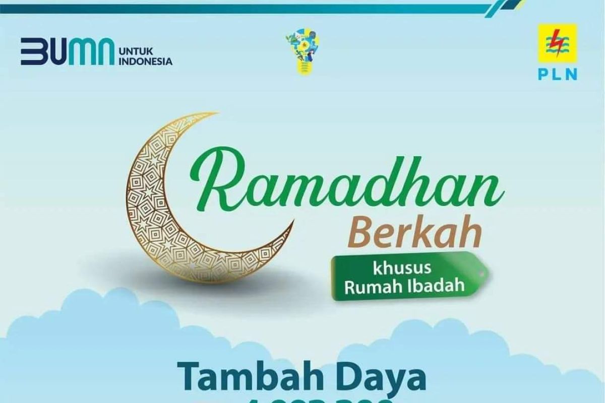 Nikmati promo Ramadhan Berkah PLN, tambah daya untuk rumah ibadah hanya Rp150 ribu