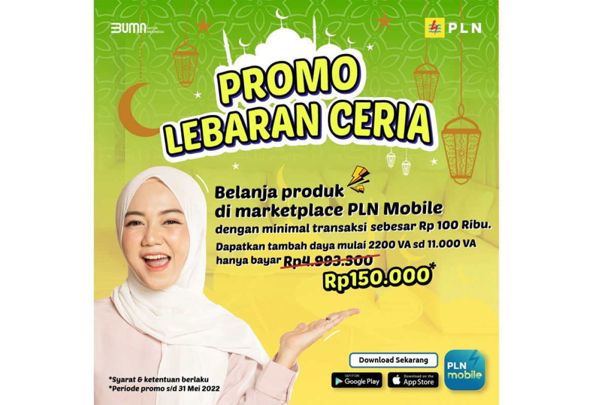 Hanya Rp100 ribu, Pelanggan bisa nikmati diskon tambah daya lewat promo Lebaran Ceria