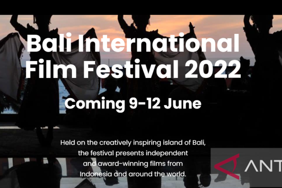 Ajang Bali International Film Festival 2022 hadirkan 63 film dari 26 negara
