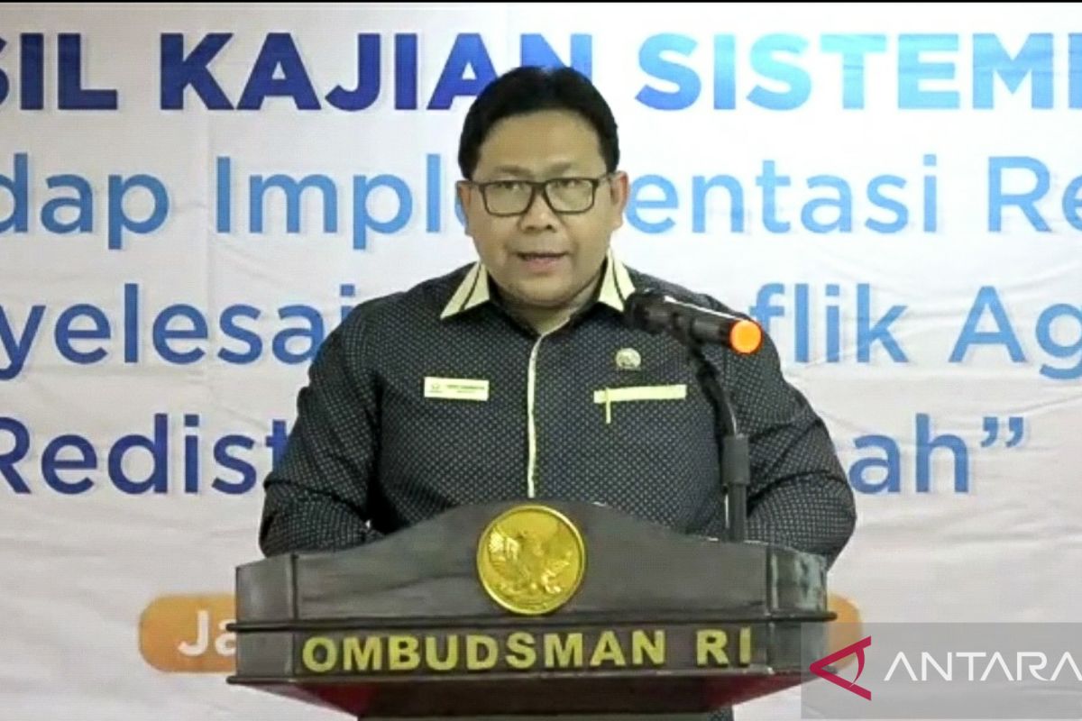 Ombudsman RI sampaikan enam saran perbaikan reforma agraria