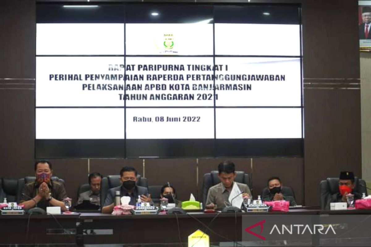 DPRD Banjarmasin terima Raperda pertanggungjawaban pelaksanaan APBD 2021