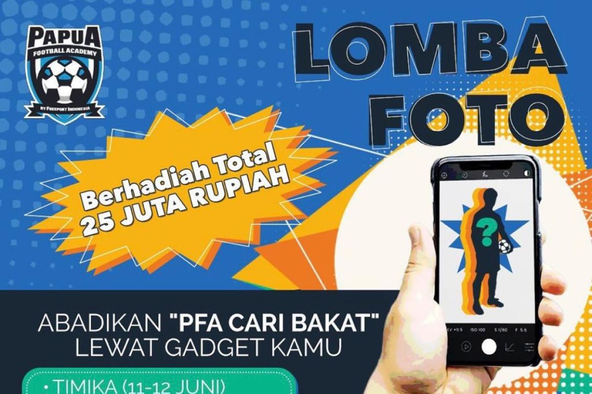 Lomba foto Papua Football Academy cari bakat berhadiah Rp25 juta