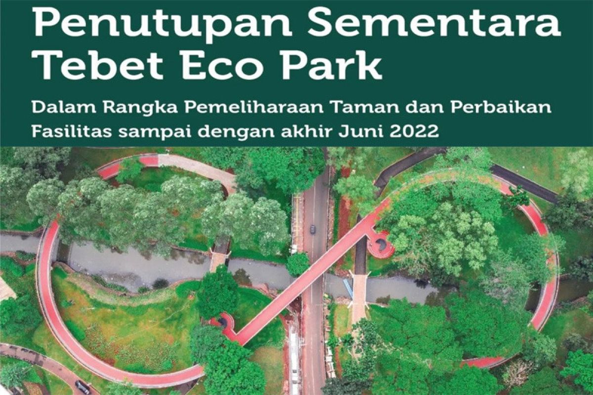 Wagub DKI: Masuk Tebet Eco Park direncanakan akan pakai aplikasi