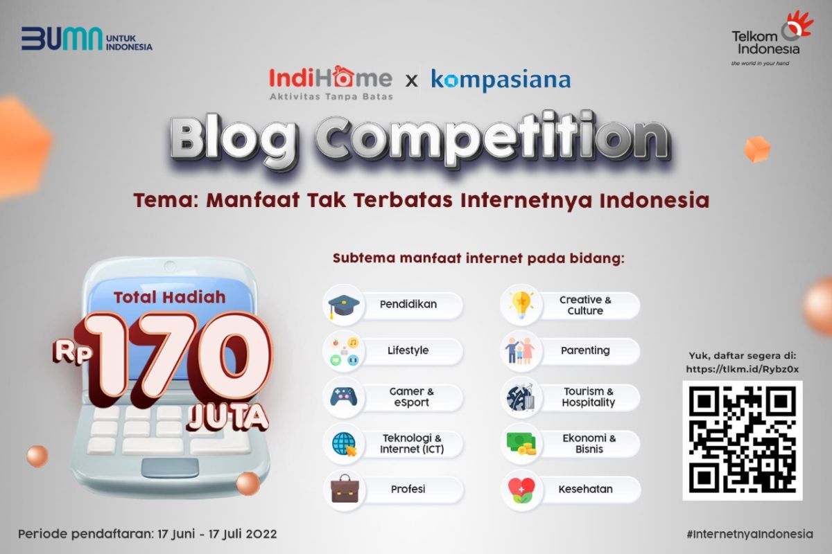 IndiHome gelar blog competition 2022 total hadiah ratusan juta