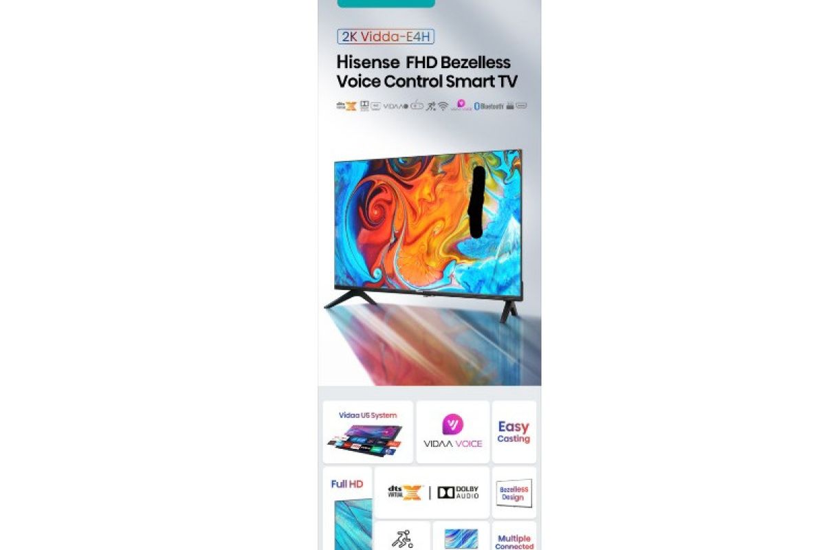 Hisense rilis seri TV E4H berfitur paripurna