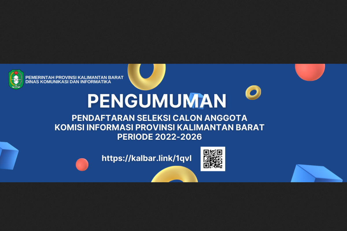 Timsel buka pendaftaran calon anggota Komisi Informasi Kalbar periode 2022-2026