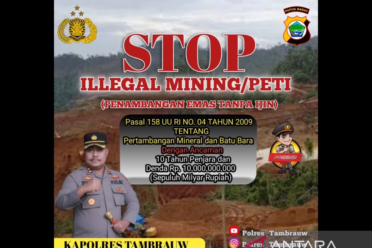 Polisi segera tertibkan tambang ilegal di Tambrauw Papua Barat