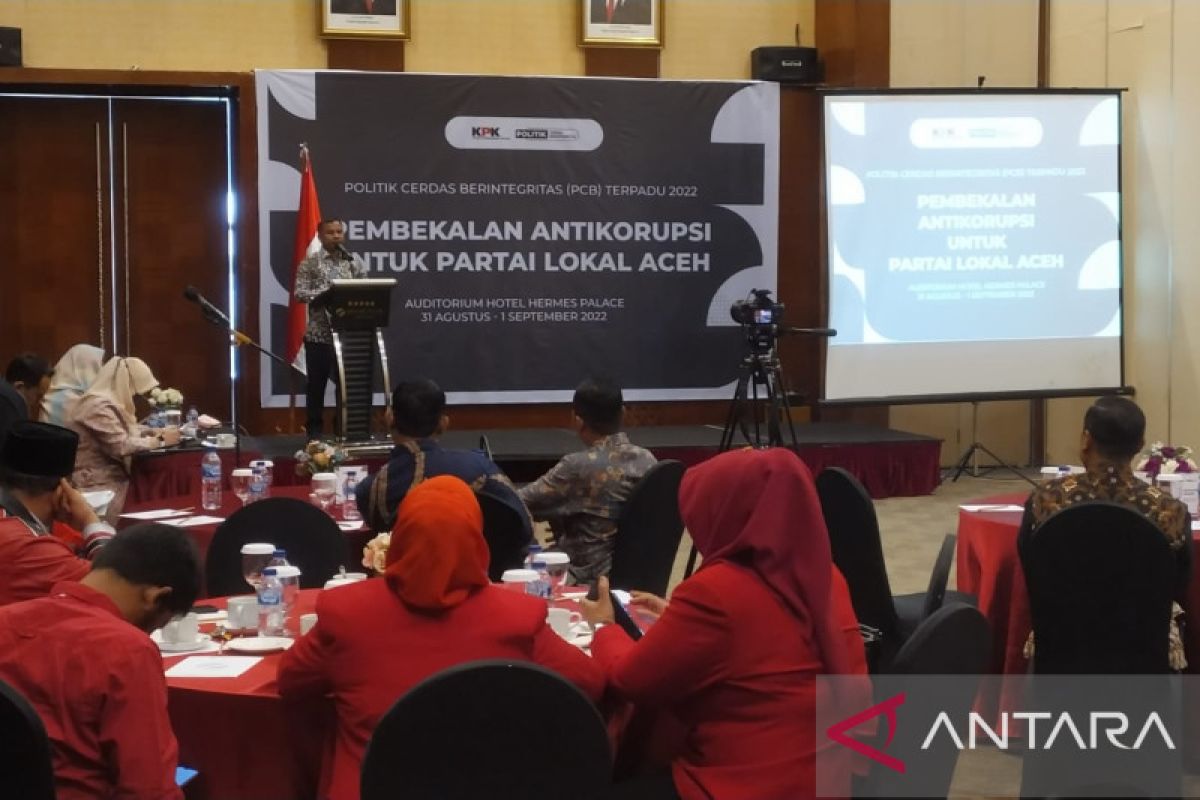 KPK berikan pembekalan nilai antikorupsi kepada parpol lokal di Aceh