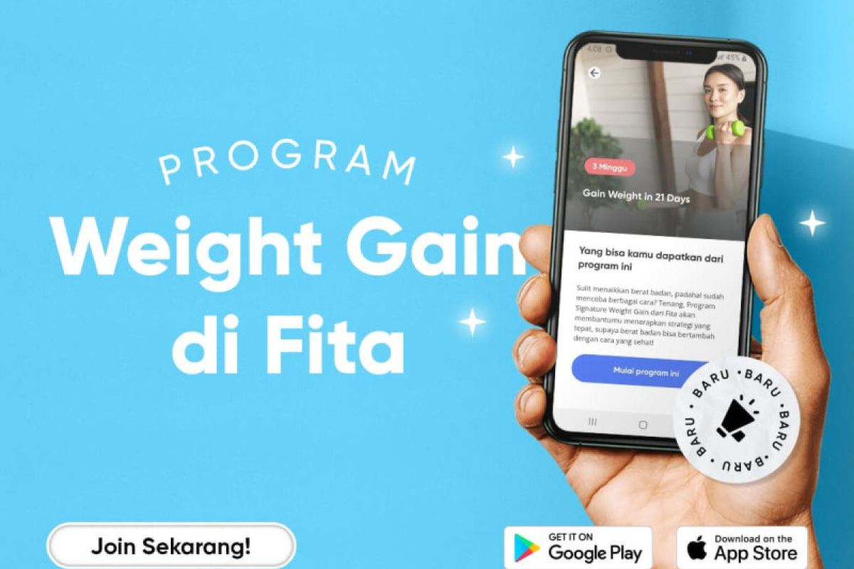 Kini aplikasi Fita hadirkan program menaikkan berat badan