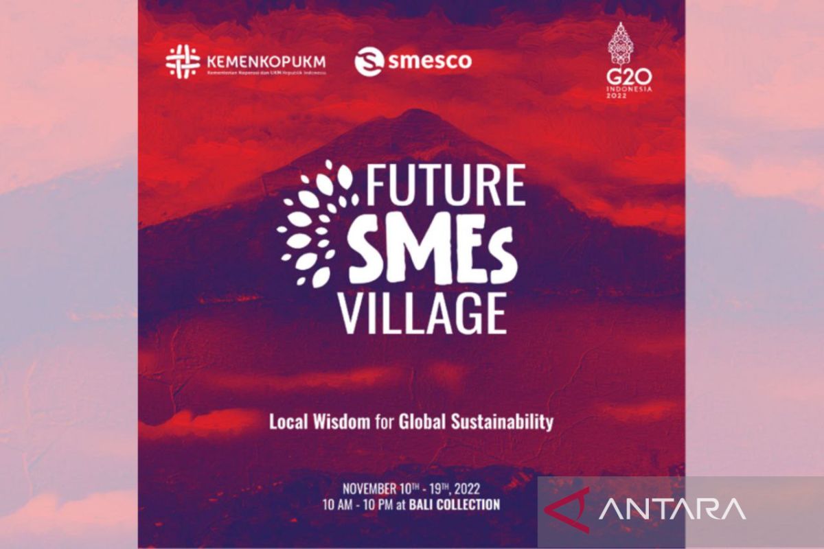 Kemenkop UKM  bakal gelar Future SME Village di Bali jelang KTT G20