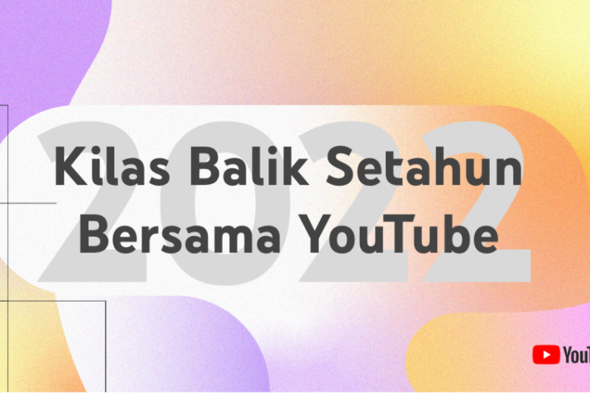 Dirilis YouTube, berikut daftar video terpopuler sepanjang tahun 2022