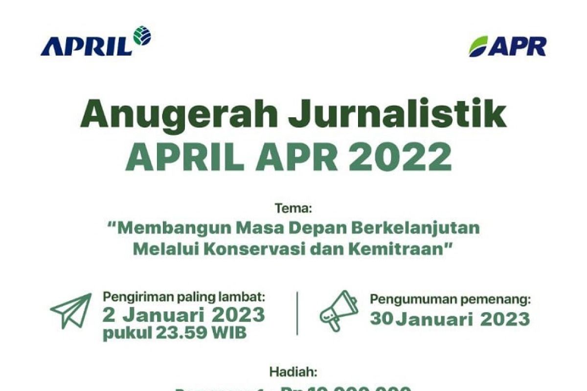 Anugerah Jurnalistik APRIL-APR 2022  wujud apresiasi karya tulis jurnalis di Riau