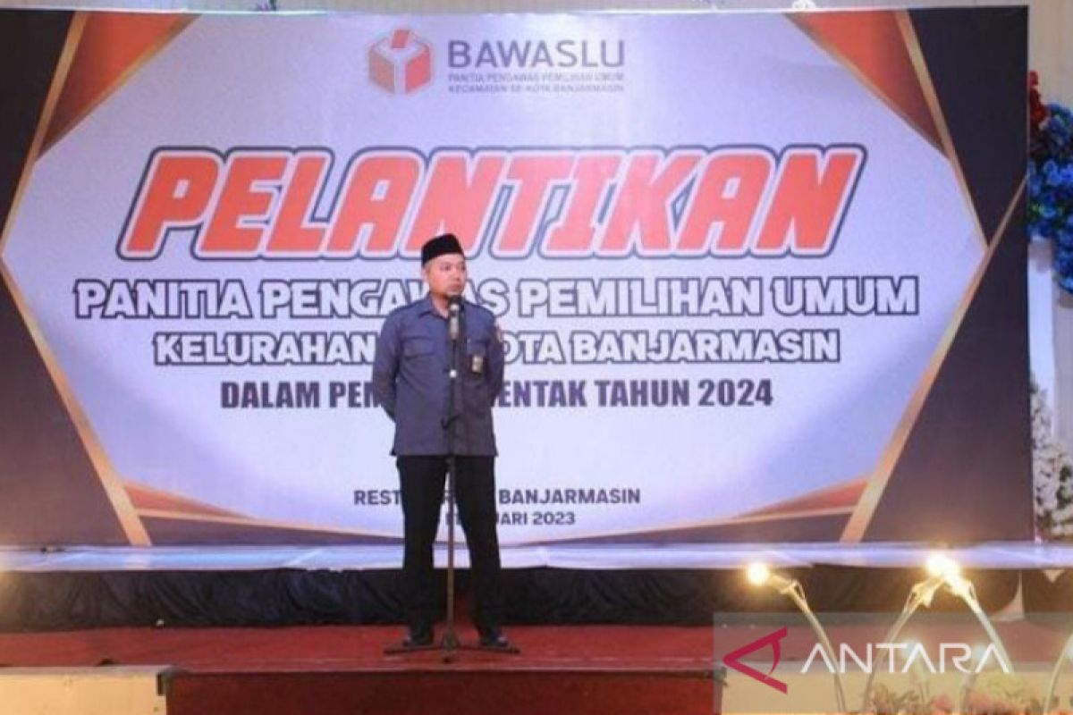 Bawaslu Banjarmasin mulai gerakan panwaslu kelurahan ke lapangan