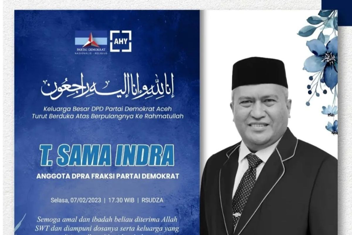 Anggota DPRA T Sama Indra meninggal dunia setelah sehari sempat membaik