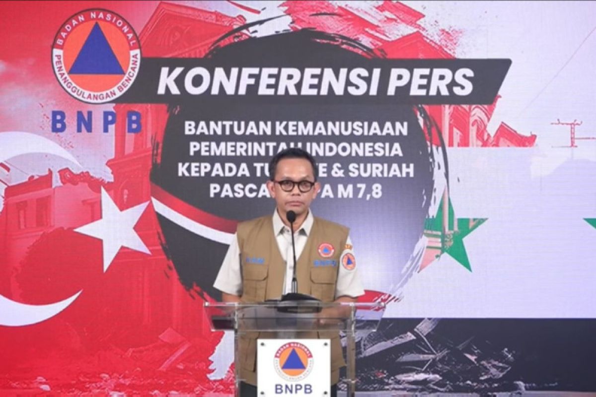 BNPB terima daftar permintaan bantuan untuk korban gempa Turki-Suriah