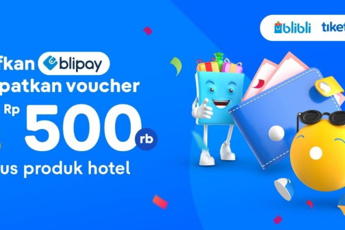 Blipay kini hadir di tiket.com, ekosistem Blibli tiket kaya manfaat