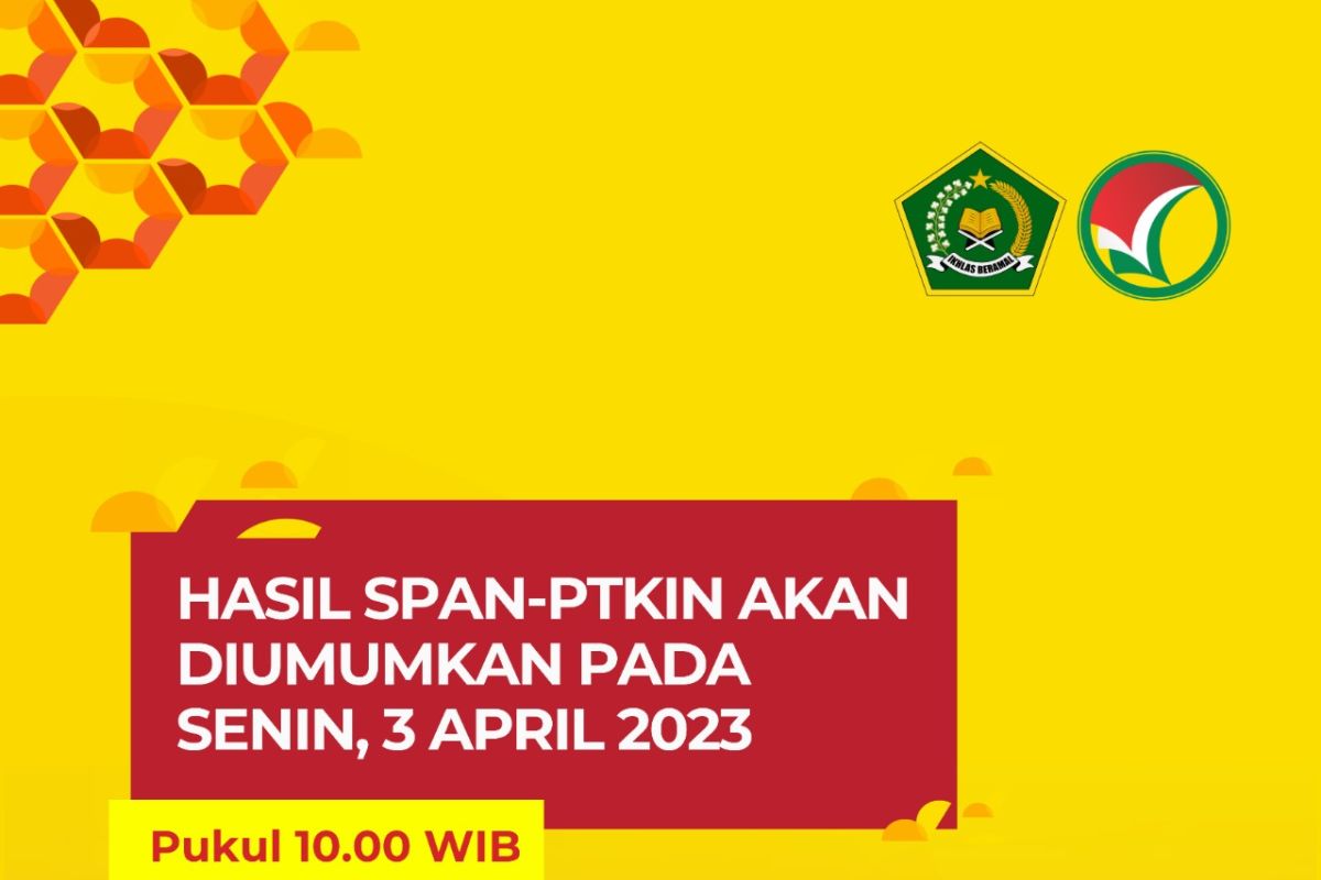 Hasil Seleksi Prestasi Akademik Nasional PTKIN diumumkan Senin