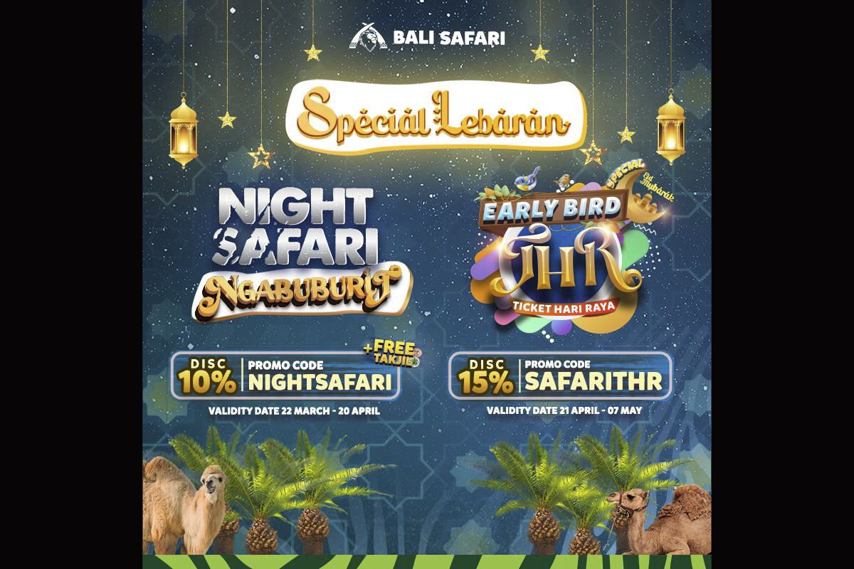 Bali Safari tawarkan promo hingga 15 persen rayakan Semarak Kemenangan Ramadhan