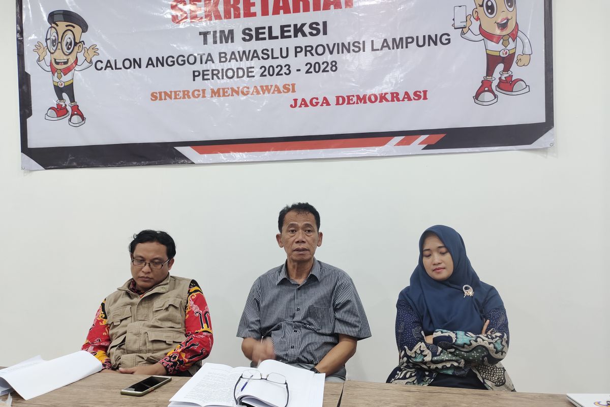 Timsel umumkan 58 daftar calon anggota Bawaslu Lampung