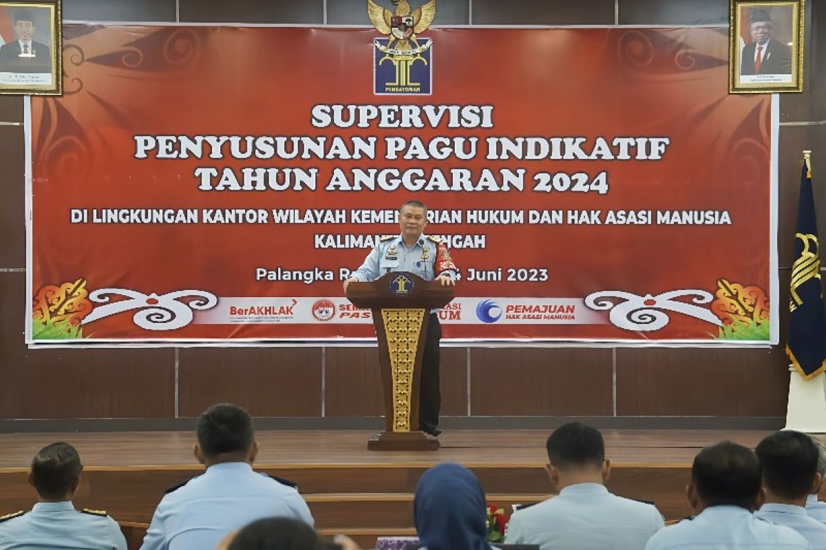 Kemenkumham Kalteng supervisi penyusunan pagu indikatif 2024