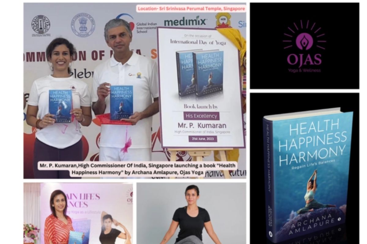 International Yoga Day Celebrations by Ojas Yoga and Wellness Align with "Health Happiness Harmony" Book Launch, Inspiring a Holistic Approach to Inner Transformation