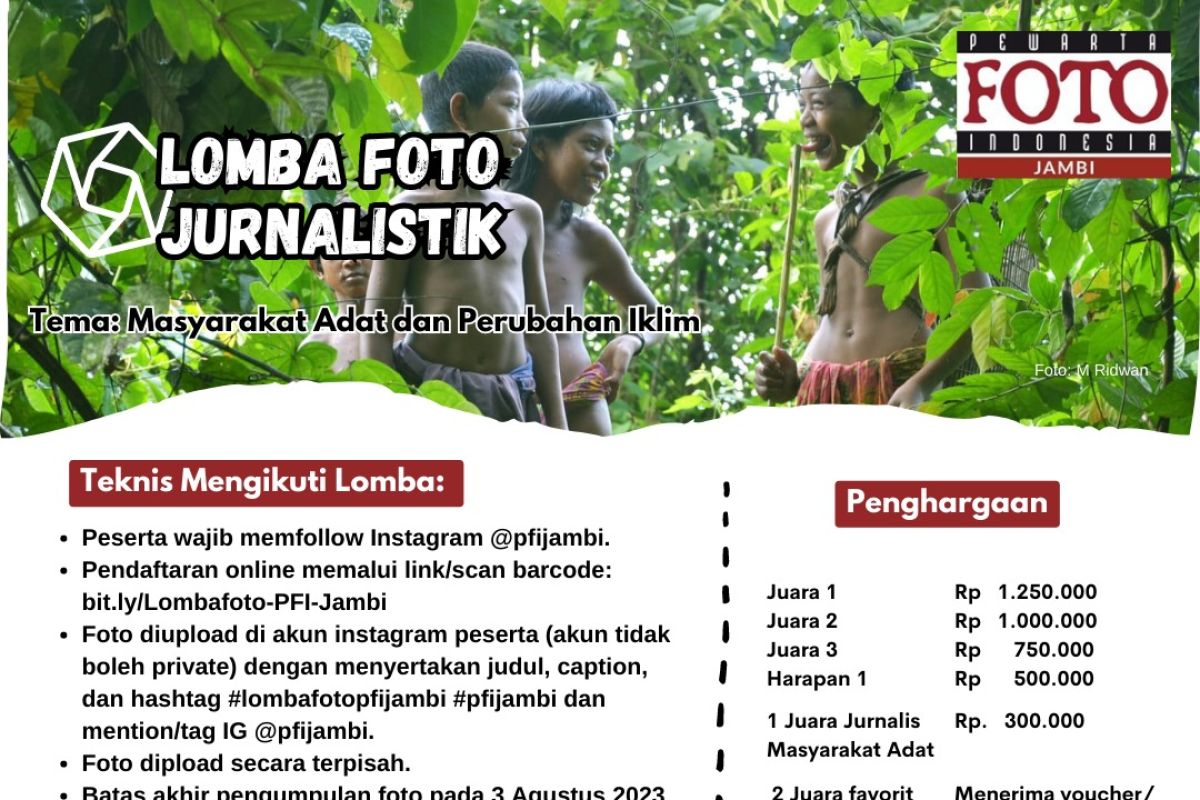 Pewarta Foto Indonesia Jambi gelar lomba foto masyarakat adat-iklim