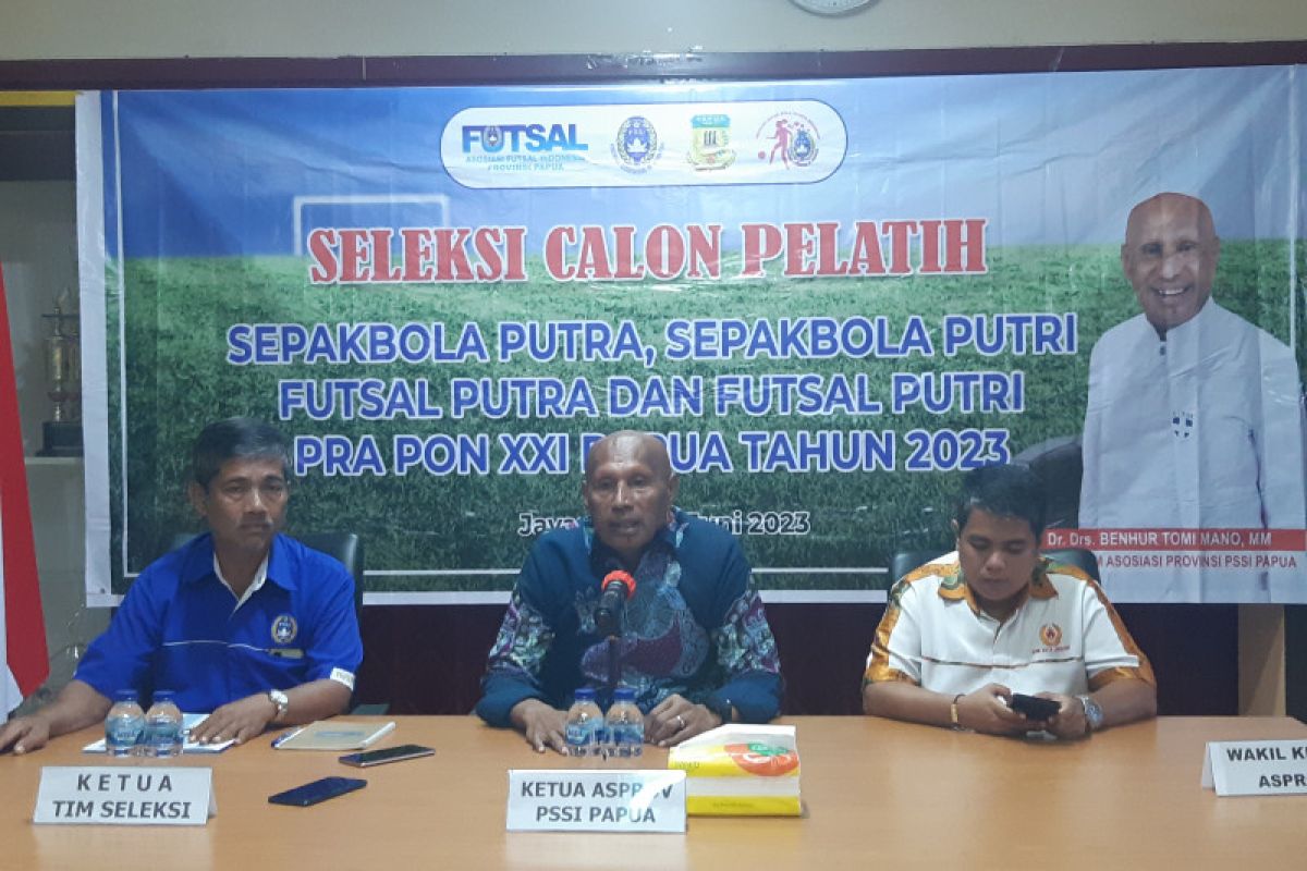 Asprov PSSI Papua tunjuk empat pelatih untuk Pra-PON 2023