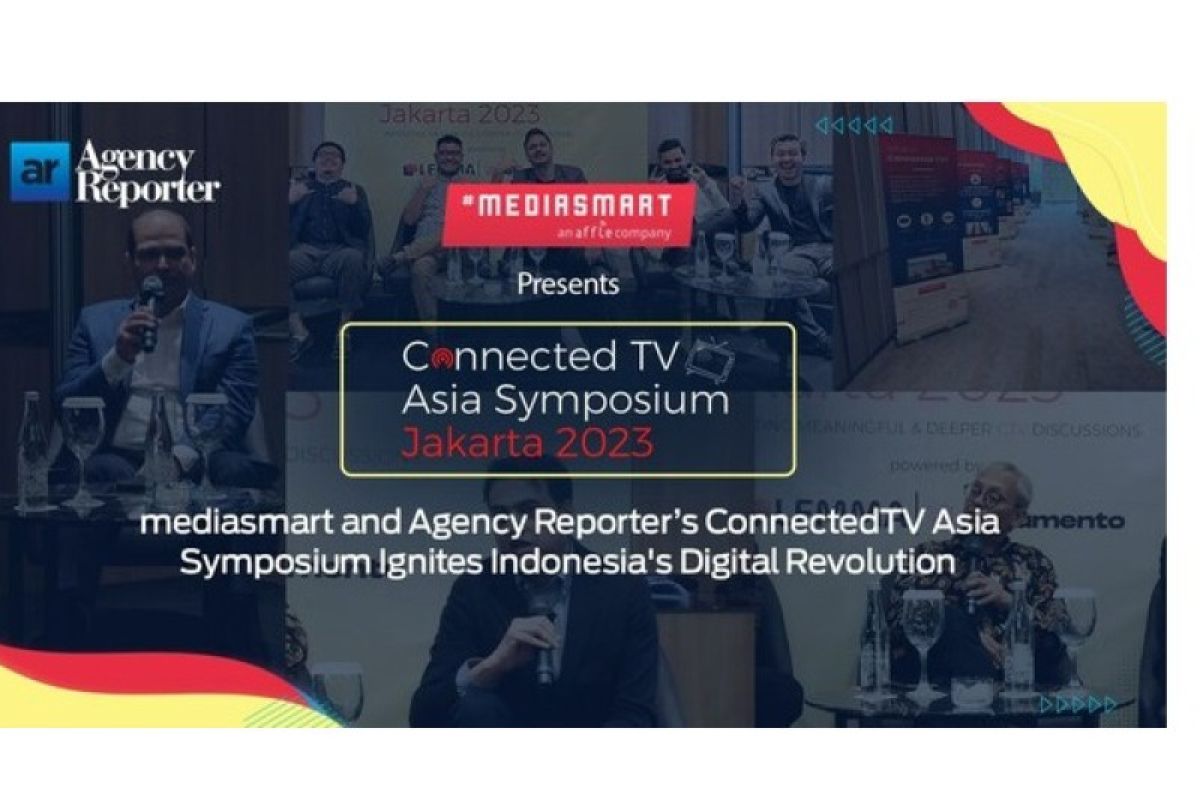 SimposiumConnectedTV Asia mediasmart dan Agency Reporter Memicu Revolusi Digital Indonesia