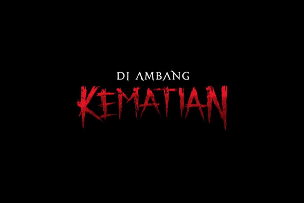 Film horor "Di Ambang Kematian" karya MVP Pictures dari kisah nyata