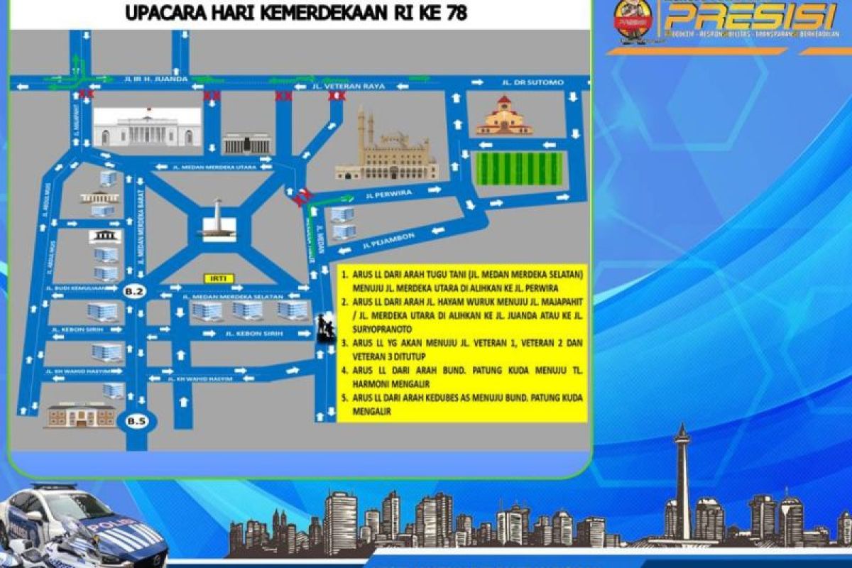 Polda Metro Jaya tutup sejumlah ruas jalan jelang peringatan HUT ke-78