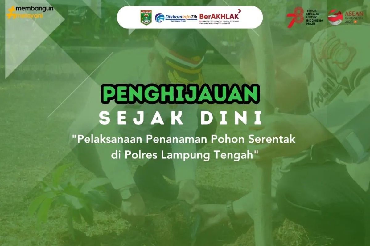 Pemkab Lampung Tengah ikut sukseskan program Polri lestarikan negeri