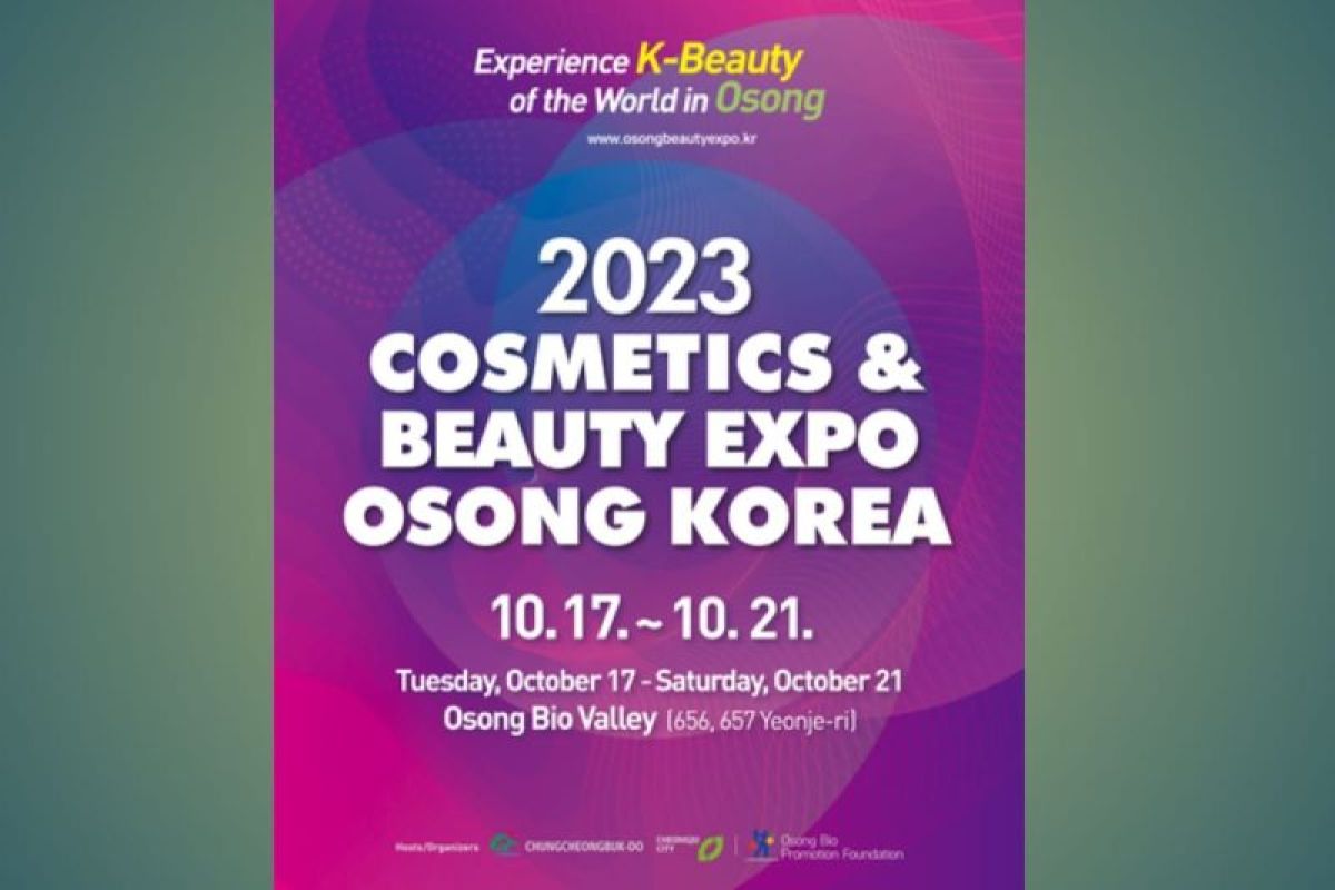 Cosmetics & Beauty Expo Osong Korea 2023 akan diadakan pada tanggal 17-21 Oktober