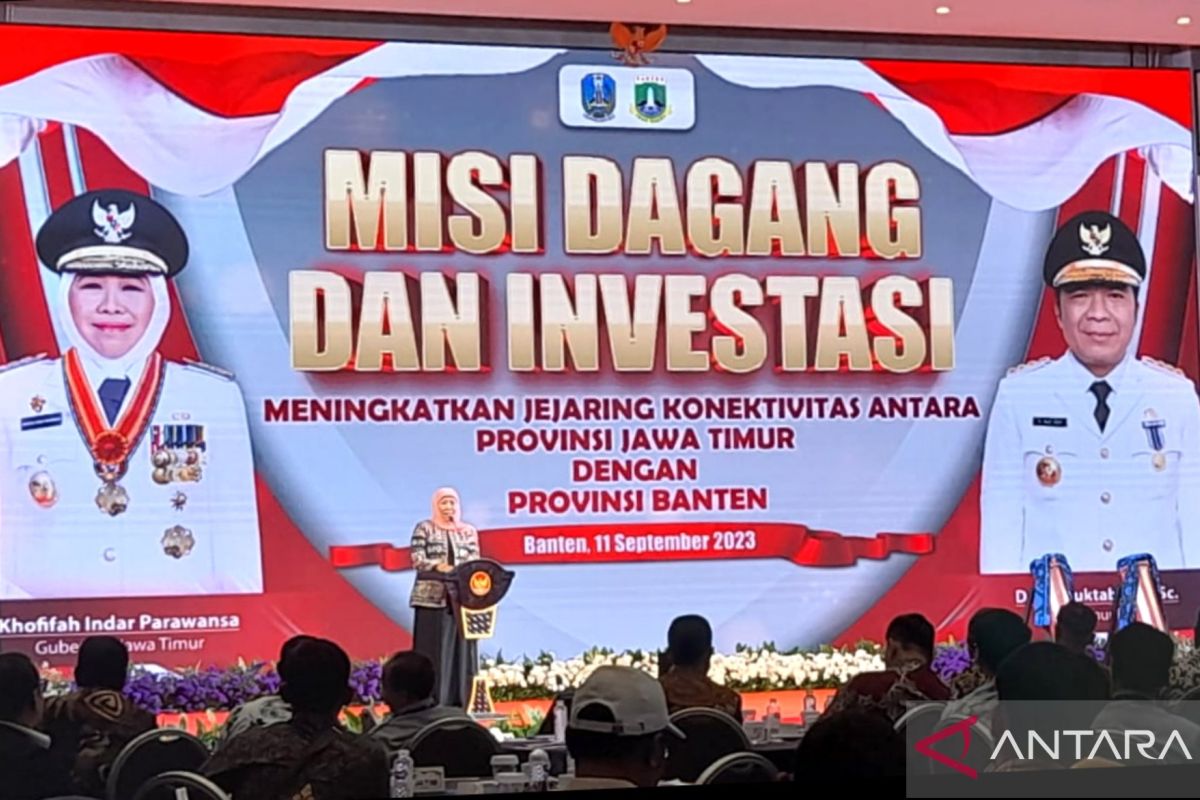 Pemprov Banten dan Jawa Timur MoU misi dagang dan investasi